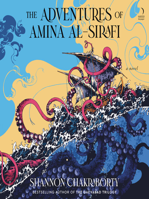 Title details for The Adventures of Amina al-Sirafi by Shannon Chakraborty - Wait list